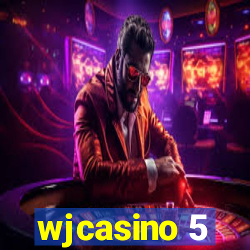 wjcasino 5